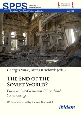 Abbildung von Reichardt / Mink | The End of the Soviet World? Essays on Post-Communist Political and Social Change | 1. Auflage | 2025 | beck-shop.de