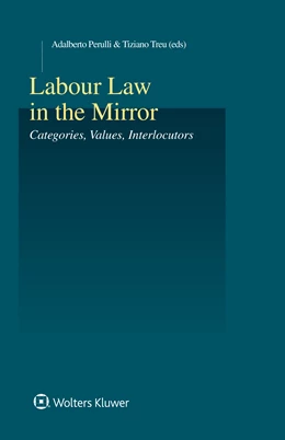 Abbildung von Perulli / Treu | Labour Law in the Mirror | 1. Auflage | 2025 | beck-shop.de