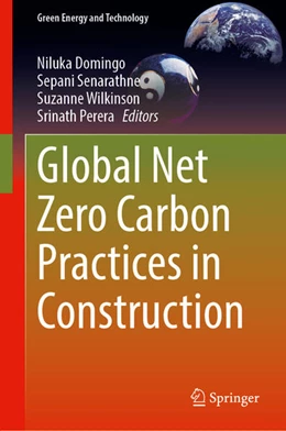Abbildung von Domingo / Senarathne | Global Net Zero Carbon Practices in Construction | 1. Auflage | 2025 | beck-shop.de
