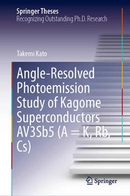 Abbildung von Kato | Angle-Resolved Photoemission Study of Kagome Superconductors AV3Sb5 (A = K, Rb, Cs) | 1. Auflage | 2025 | beck-shop.de