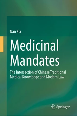 Abbildung von Xia | Medicinal Mandates | 1. Auflage | 2025 | beck-shop.de