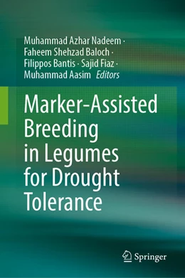 Abbildung von Nadeem / Baloch | Marker-Assisted Breeding in Legumes for Drought Tolerance | 1. Auflage | 2025 | beck-shop.de