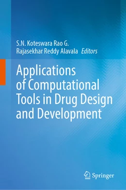 Abbildung von Rao G. / Alavala | Applications of Computational Tools in Drug Design and Development | 1. Auflage | 2025 | beck-shop.de