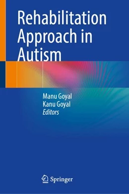 Abbildung von Goyal | Rehabilitation Approach in Autism | 1. Auflage | 2025 | beck-shop.de