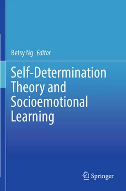 Abbildung von Ng | Self-Determination Theory and Socioemotional Learning | 1. Auflage | 2025 | beck-shop.de