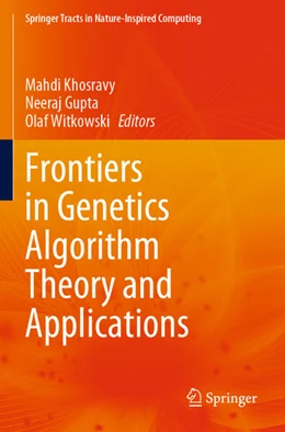 Abbildung von Khosravy / Gupta | Frontiers in Genetics Algorithm Theory and Applications | 1. Auflage | 2025 | beck-shop.de