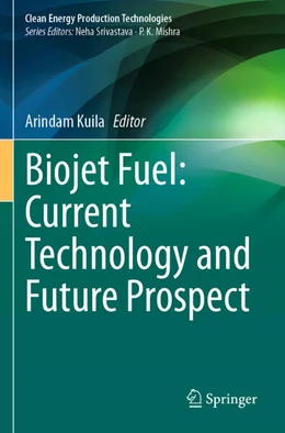 Abbildung von Kuila | Biojet Fuel: Current Technology and Future Prospect | 1. Auflage | 2025 | beck-shop.de