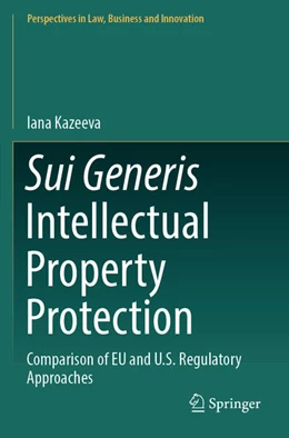 Abbildung von Kazeeva | Sui Generis Intellectual Property Protection | 1. Auflage | 2025 | beck-shop.de