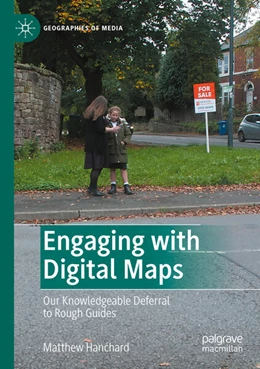 Abbildung von Hanchard | Engaging with Digital Maps | 1. Auflage | 2025 | beck-shop.de