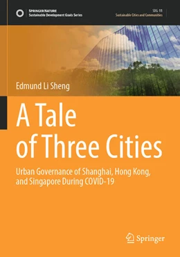 Abbildung von Sheng | A Tale of Three Cities | 1. Auflage | 2025 | beck-shop.de