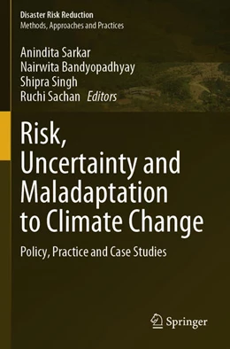 Abbildung von Sarkar / Bandyopadhyay | Risk, Uncertainty and Maladaptation to Climate Change | 1. Auflage | 2025 | beck-shop.de