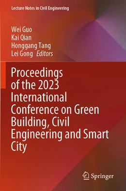 Abbildung von Guo / Qian | Proceedings of the 2023 International Conference on Green Building, Civil Engineering and Smart City | 1. Auflage | 2025 | 328 | beck-shop.de