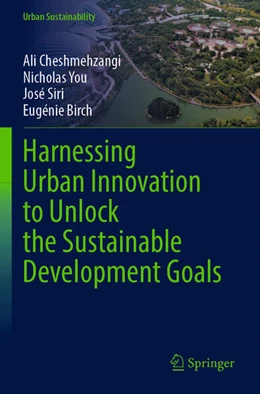 Abbildung von Cheshmehzangi / You | Harnessing Urban Innovation to Unlock the Sustainable Development Goals | 1. Auflage | 2025 | beck-shop.de