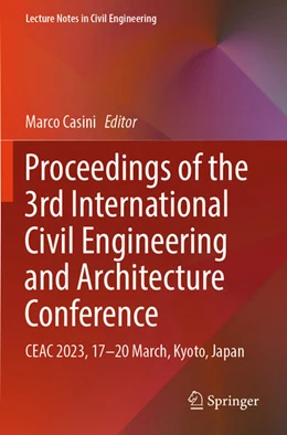 Abbildung von Casini | Proceedings of the 3rd International Civil Engineering and Architecture Conference | 1. Auflage | 2025 | 389 | beck-shop.de