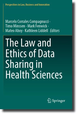 Abbildung von Corrales Compagnucci / Minssen | The Law and Ethics of Data Sharing in Health Sciences | 1. Auflage | 2025 | beck-shop.de