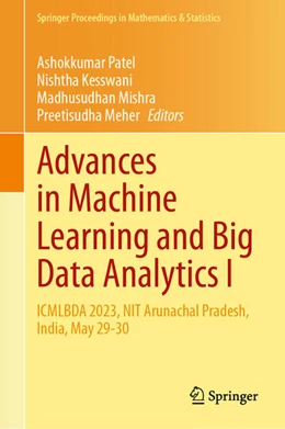 Abbildung von Patel / Kesswani | Advances in Machine Learning and Big Data Analytics I | 1. Auflage | 2025 | beck-shop.de