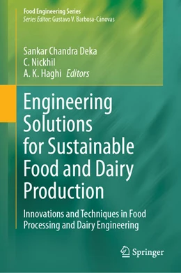 Abbildung von Chandra Deka / Nickhil | Engineering Solutions for Sustainable Food and Dairy Production | 1. Auflage | 2025 | beck-shop.de