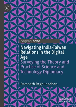 Abbildung von Reghunadhan | Navigating India-Taiwan Relations in the Digital Age | 1. Auflage | 2025 | beck-shop.de