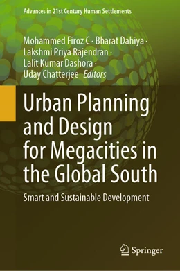 Abbildung von Firoz C / Dahiya | Urban Planning and Design for Megacities in the Global South | 1. Auflage | 2025 | beck-shop.de