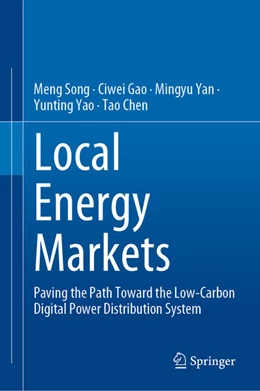 Abbildung von Song / Gao | Local Energy Markets | 1. Auflage | 2025 | beck-shop.de