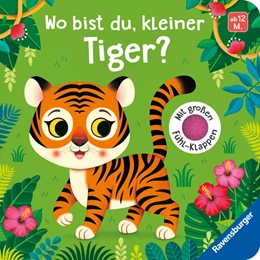 Abbildung von Rulff | Wo bist du, kleiner Tiger? | 1. Auflage | 2025 | beck-shop.de