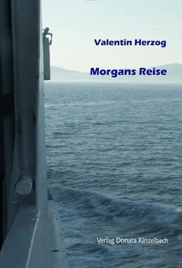 Abbildung von Herzog | Morgans Reise | 1. Auflage | 2025 | beck-shop.de