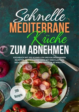 Abbildung von Tonero | Schnelle mediterrane Küche zum Abnehmen | 1. Auflage | 2024 | beck-shop.de