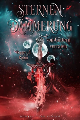 Abbildung von Robin | Sternendämmerung - Von Göttern verraten | 1. Auflage | 2025 | beck-shop.de