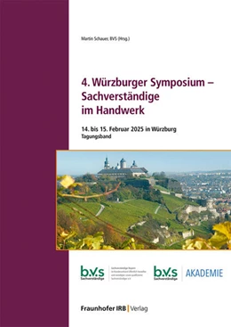 Abbildung von Schauer | 4. Würzburger Symposium - Sachverständige im Handwerk | 1. Auflage | 2025 | beck-shop.de