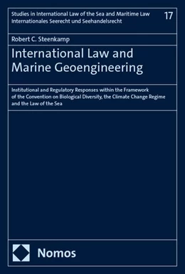 Abbildung von Steenkamp | International Law and Marine Geoengineering | 1. Auflage | 2025 | 17 | beck-shop.de