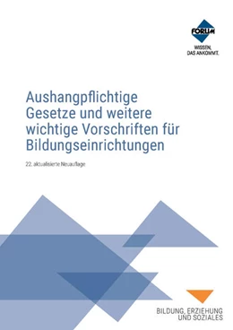 Abbildung von Aushangpflichtige Gesetze und weitere wichtige Vorschriften für Bildungseinrichtungen | 1. Auflage | 2025 | beck-shop.de