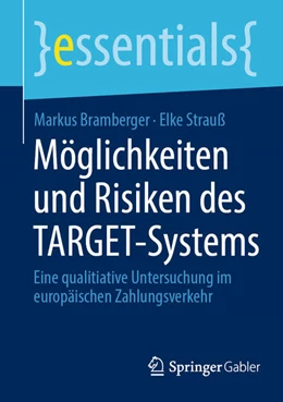 Abbildung von Bramberger / Strauß | Möglichkeiten und Risiken des TARGET-Systems | 1. Auflage | 2025 | beck-shop.de