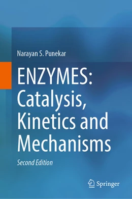 Abbildung von Punekar | ENZYMES: Catalysis, Kinetics and Mechanisms | 2. Auflage | 2025 | beck-shop.de