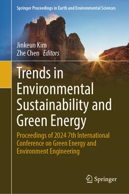 Abbildung von Kim / Chen | Trends in Environmental Sustainability and Green Energy | 1. Auflage | 2025 | beck-shop.de