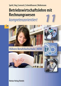 Abbildung von Speth / Hug | Betriebswirtschaftslehre mit Rechnungswesen - kompetenzorientiert 11 | 5. Auflage | 2025 | beck-shop.de