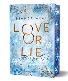 Abbildung von Wege | Love or Lie - Alles für dich | 1. Auflage | 2025 | beck-shop.de