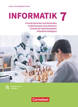 Abbildung von Wiedemann / Brichzin | Informatik (Oldenbourg) Band 7: Grundkurs - Gymnasium Bayern - Ausgabe 2017 - Schulbuch | 1. Auflage | 2025 | beck-shop.de