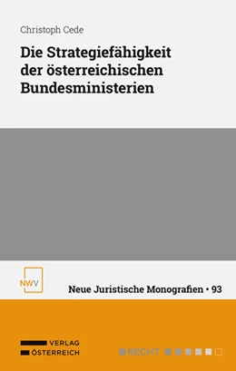 Abbildung von Cede | Die Strategiefähigkeit der österreichischen Bundesministerien | 1. Auflage | 2025 | beck-shop.de