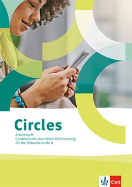 Abbildung von Circles. Ganzheitliche berufliche Orientierung für die Sekundarstufe II | 1. Auflage | 2025 | beck-shop.de