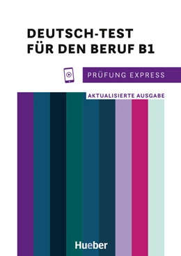 Abbildung von Buchwald-Wargenau | Prüfung Express - Deutsch-Test für den Beruf B1 | 1. Auflage | 2024 | beck-shop.de