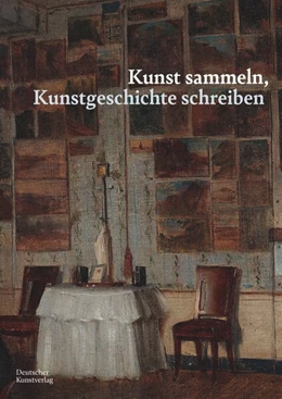 Abbildung von Beyer / Gludovatz | Kunst sammeln, Kunstgeschichte schreiben | 1. Auflage | 2025 | beck-shop.de