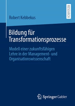 Abbildung von Kebbekus | Bildung für Transformationsprozesse | 1. Auflage | 2025 | beck-shop.de