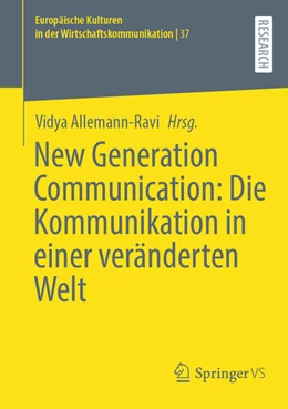 Abbildung von Allemann-Ravi | New Generation Communication: Die Kommunikation in einer veränderten Welt | 1. Auflage | 2025 | beck-shop.de