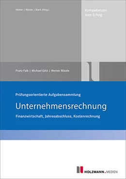 Abbildung von Falk / Götz | Prüfungsorientierte Aufgabensammlung Unternehmensrechnung | 5. Auflage | 2025 | beck-shop.de