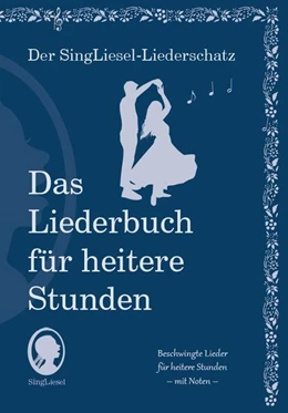 Abbildung von SingLiesel | Die schönsten Lieder für heitere Stunden. Das Liederbuch für Senioren im Großdruck. Mit Noten | 1. Auflage | 2025 | beck-shop.de