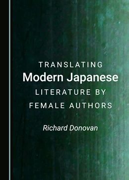 Abbildung von Donovan | Translating Modern Japanese Literature by Female Authors | 1. Auflage | 2025 | beck-shop.de