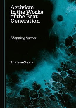 Abbildung von Cosma | Activism in the Works of the Beat Generation | 1. Auflage | 2025 | beck-shop.de
