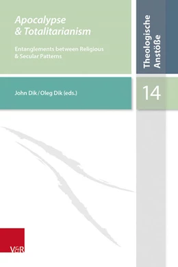 Abbildung von Dik | Apocalypse & Totalitarianism | 1. Auflage | 2025 | beck-shop.de