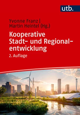 Abbildung von Franz / Heintel | Kooperative Stadt- und Regionalentwicklung | 2. Auflage | 2025 | beck-shop.de