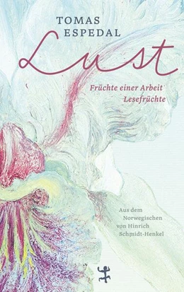 Abbildung von Espedal | Lust | 1. Auflage | 2025 | beck-shop.de